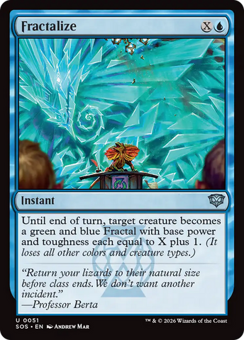 Fractalize [Secrets of Strixhaven]