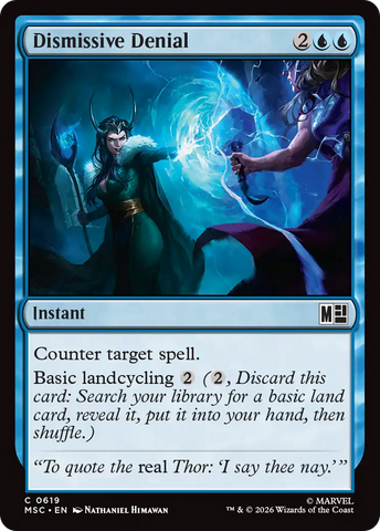 Dismissive Denial [Marvel Super Heroes Commander]