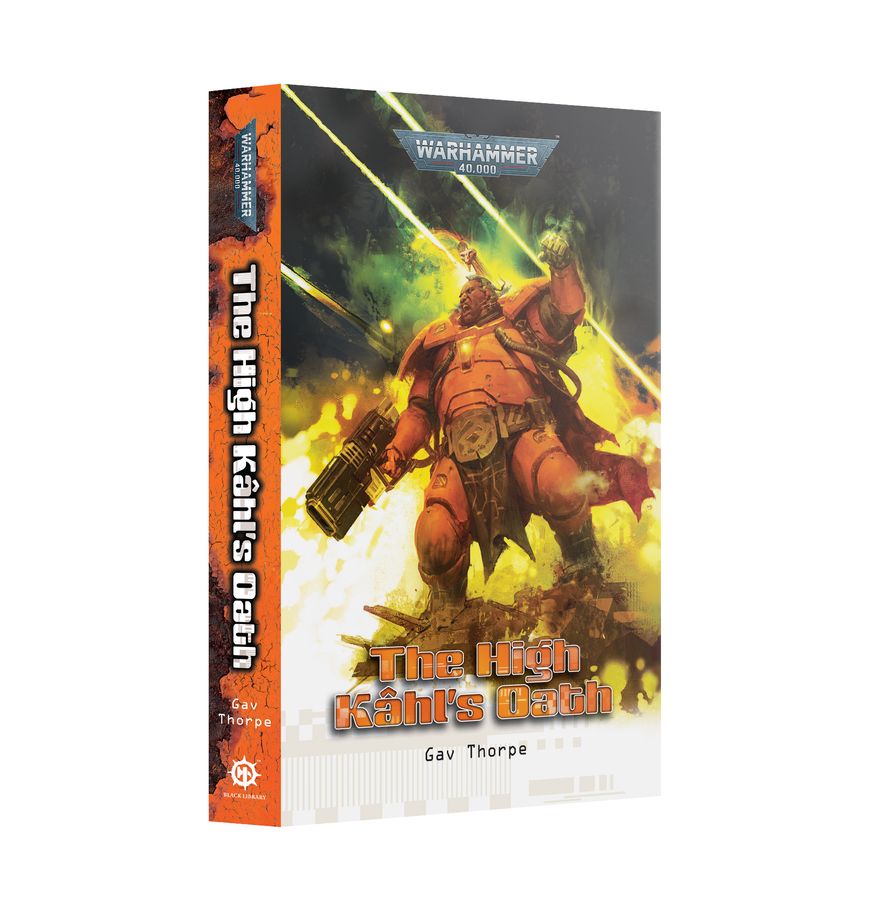 Warhammer 40K: The High Kâhl's Oath (Paperback)